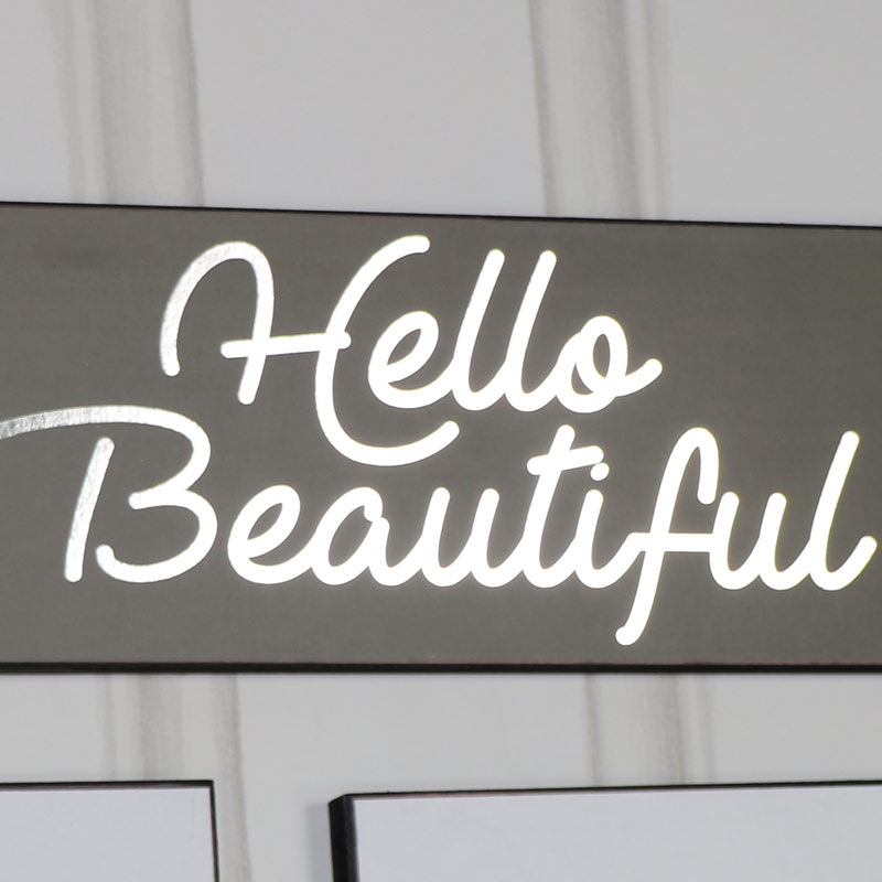 'Hello Beautiful' Grey and Silver Plaque 
