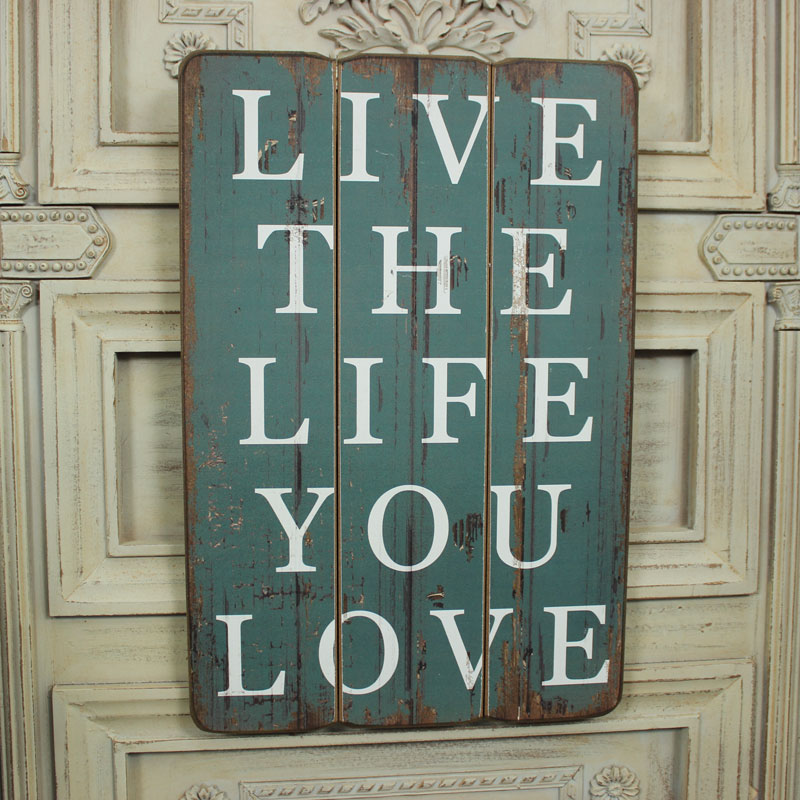 Live The Life You Love Wall Plaque