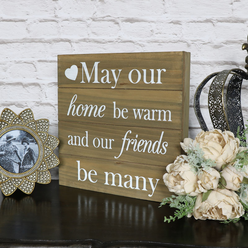 'May Our Home Be Warm' Wooden Plaque