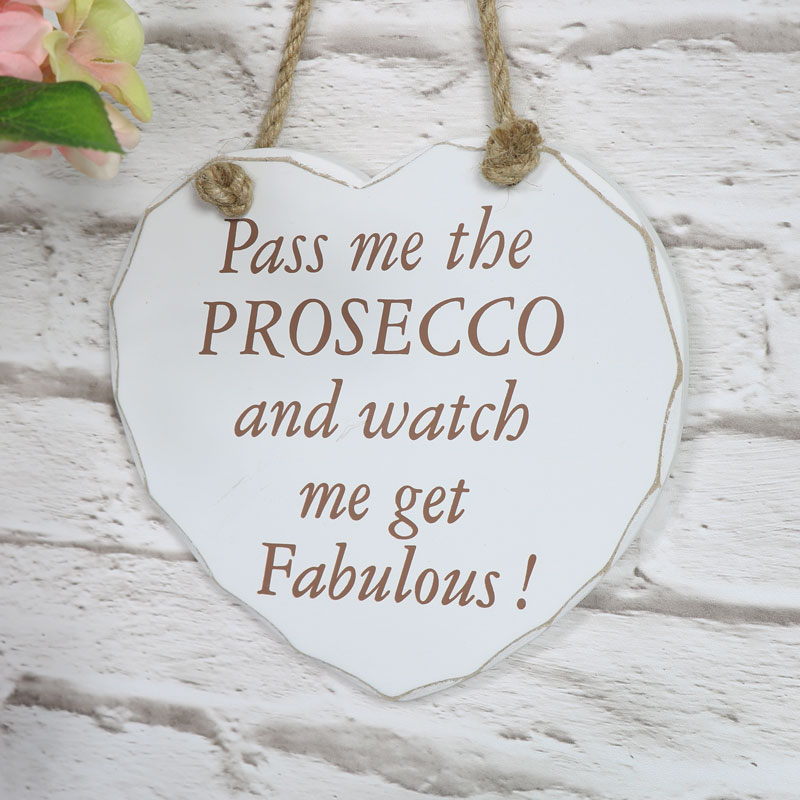 'Pass Me The Prosecco' Wooden Hanging Heart