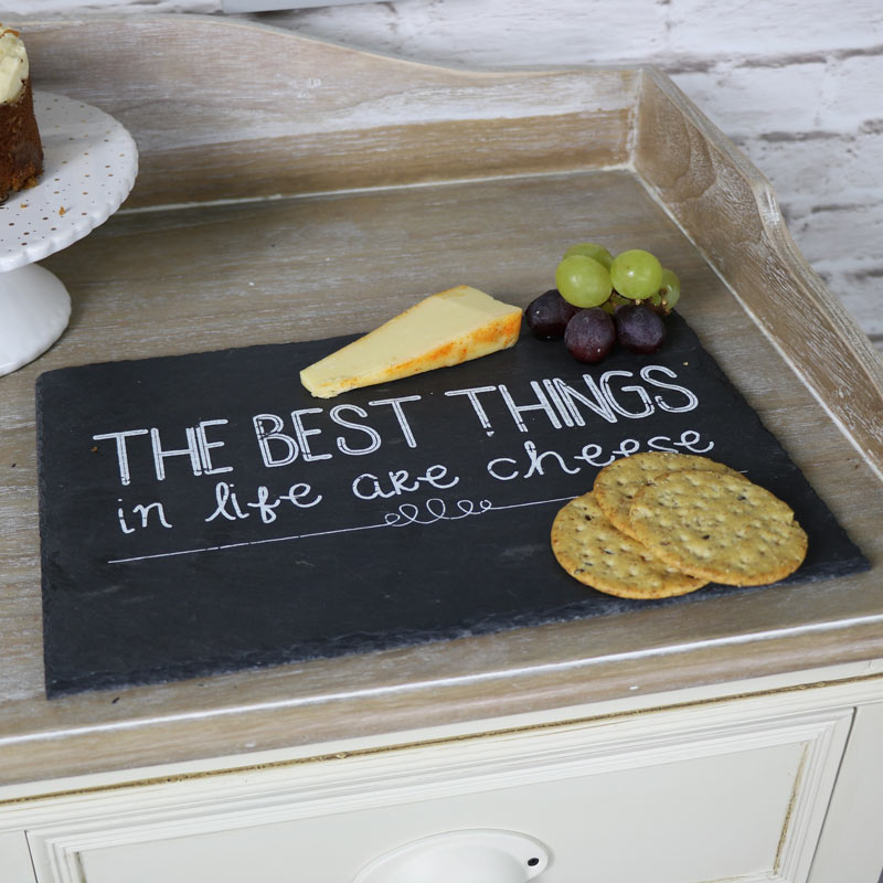 Slate Cheese Board "The Best Things...."