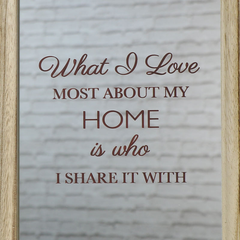 Wall Mounted Framed Mirror with Quote "What I Love...."
