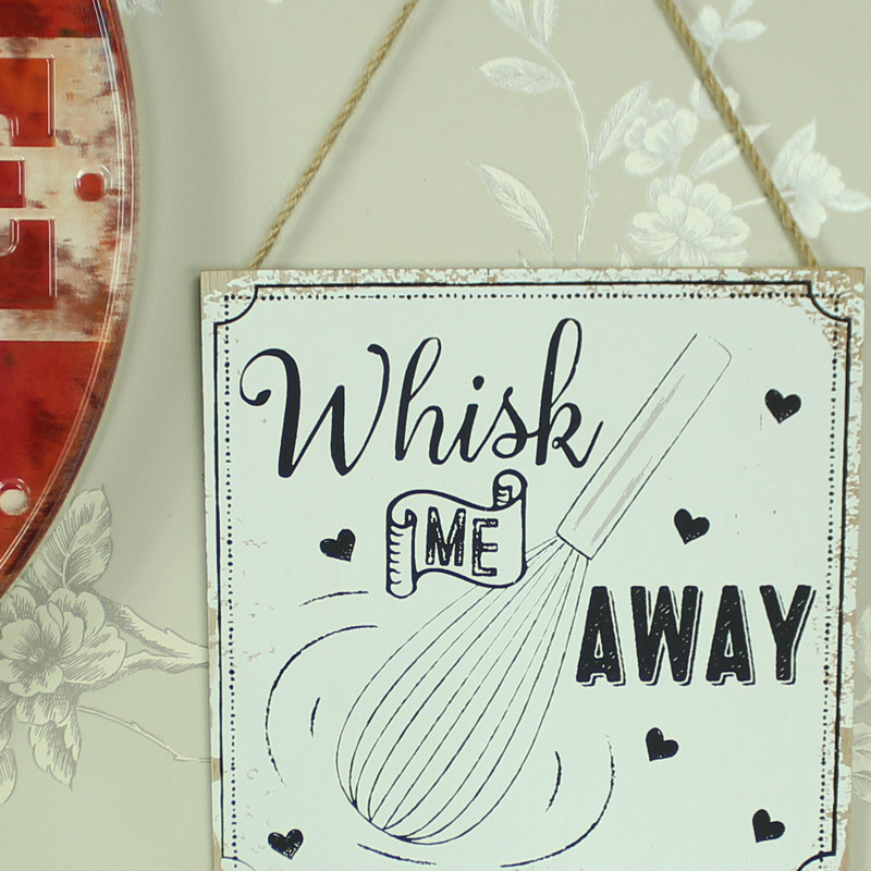 'Whisk Me Away' Hanging Wall Plaque