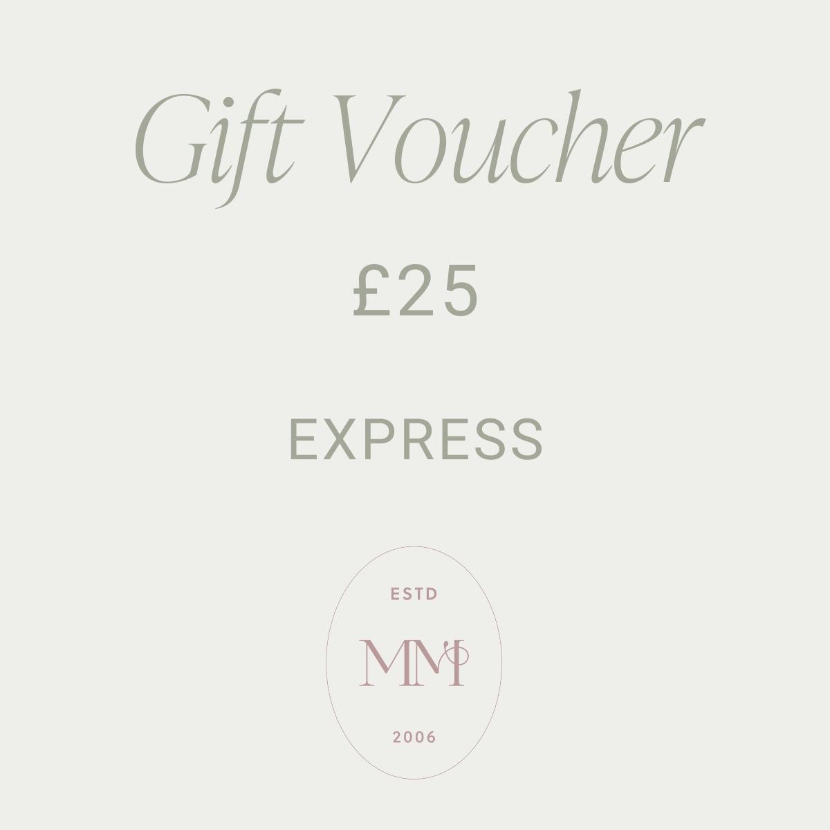 Gift voucher £25.00 : EXPRESS