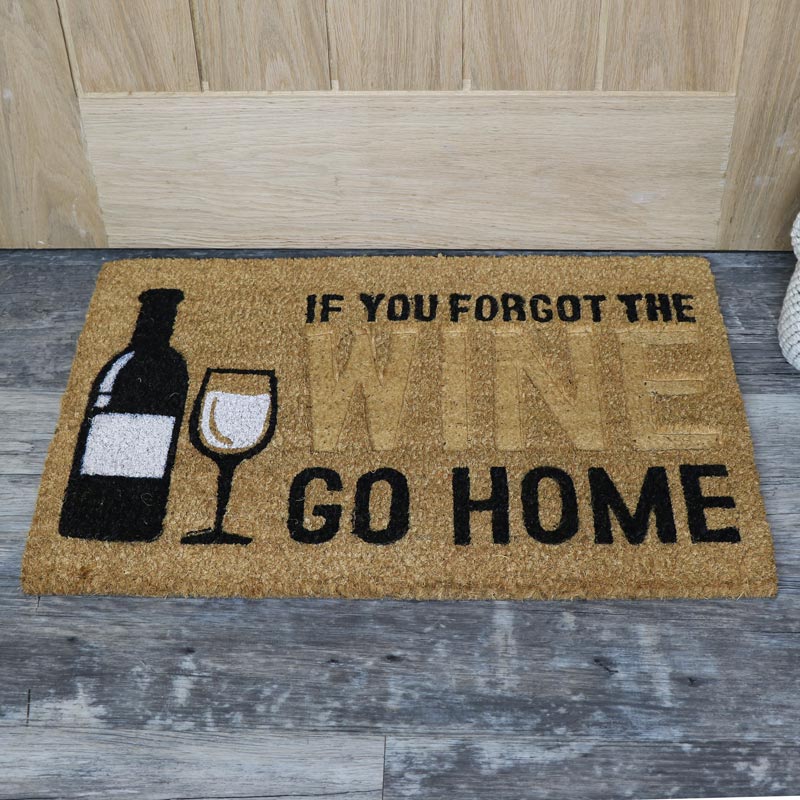 'If You Forgot the Wine....' Humorous Door Mat