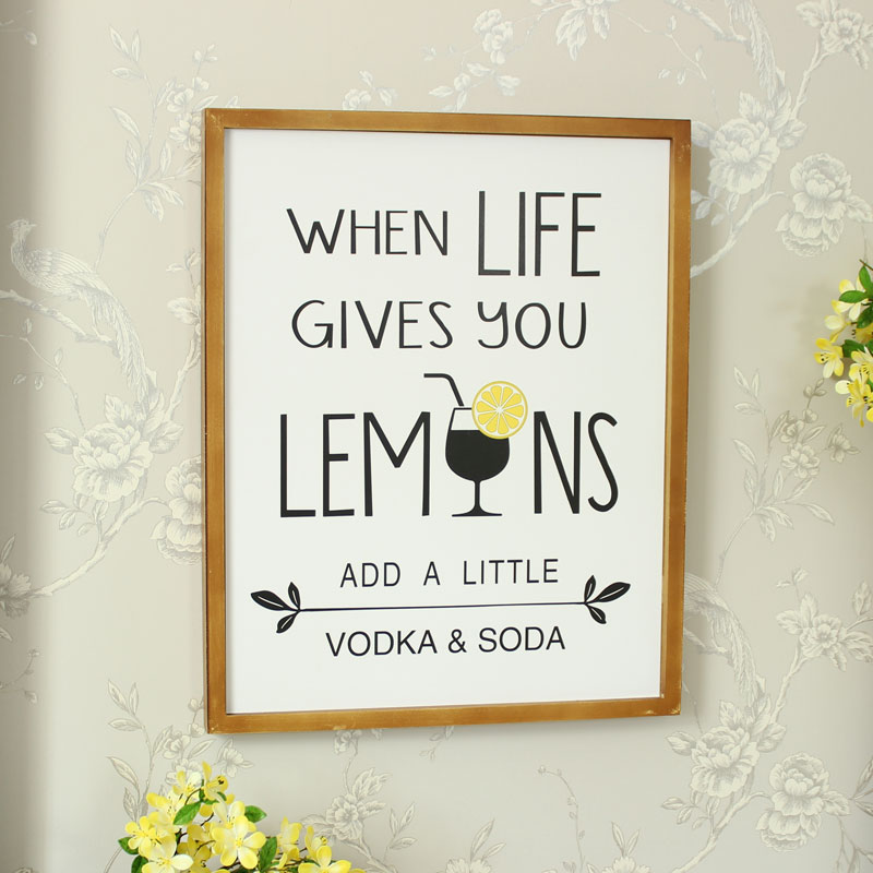 'Life Gives You Lemons....' Vodka Slogan Wall Mounted Plaque